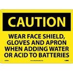 Notice Wear Goggles, Face Shield, Gloves and Apron In This Area Sign