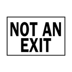 Not An Exit Sticker 7" x 10"