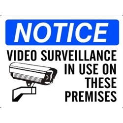 7" x 10" Aluminum Video Surveillance In Use On These Premises Notice Sign